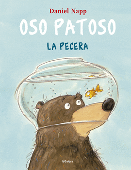 OSO PATOSO Y LA PECERA - NAPP, DANIEL