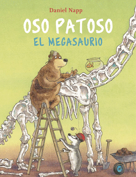 OSO PATOSO Y EL MEGASAURIO - NAPP, DANIEL