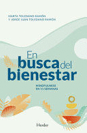 EN BUSCA DEL BIENESTAR - TOLEDANO RAMÓN, JORGE JUAN; TOLEDANO RAMÓN, MARTA