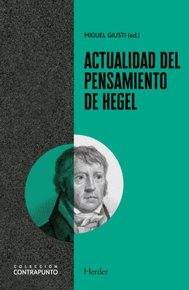 ACTUALIDAD DEL PENSAMIENTO DE HEGEL - GIUSTI, MIGUEL