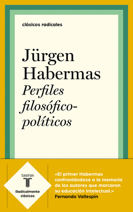 PERFILES FILOSÓFICO-POLÍTICOS - HABERMAS, JÜRGEN