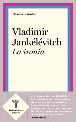 LA IRONÍA - JANKÉLÉVITCH, VLADIMIR