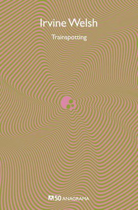 TRAINSPOTTING - WELSH, IRVINE