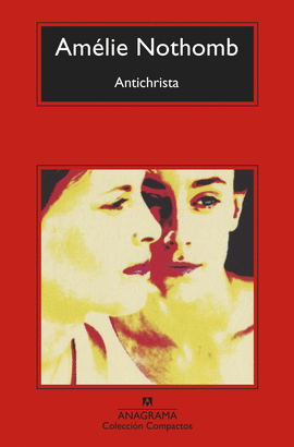 ANTICHRISTA - NOTHOMB, AMÉLIE