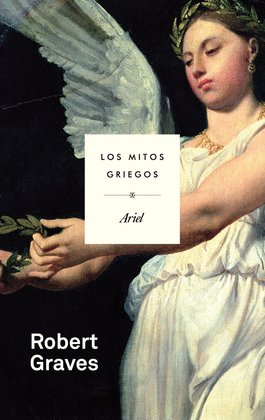 LOS MITOS GRIEGOS - GRAVES, ROBERT