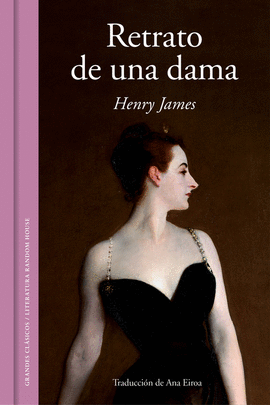 RETRATO DE UNA DAMA - JAMES, HENRY