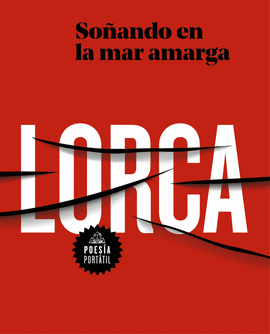 SOÑANDO EN LA MAR AMARGA - GARCÍA LORCA, FEDERICO