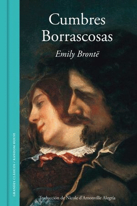 CUMBRES BORRASCOSAS - BRONTË, EMILY