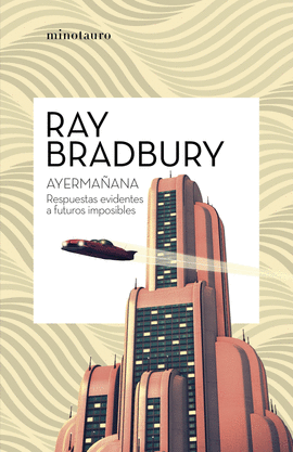AYERMAÑANA - BRADBURY, RAY