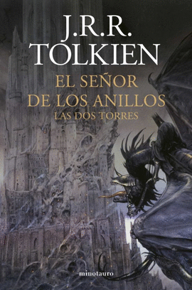 EL SEÑOR DE LOS ANILLOS II. LAS DOS TORRES - TOLKIEN, J.R.R.