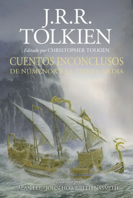 CUENTOS INCONCLUSOS - TOLKIEN, J.R.R.