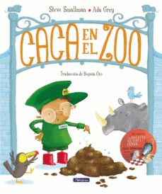 CACA EN EL ZOO - SMALLMAN, STEVE; GREY, ADA