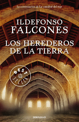 LOS HEREDEROS DE LA TIERRA - FALCONES, ILDEFONSO