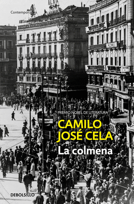 LA COLMENA - CELA, CAMILO JOSÉ