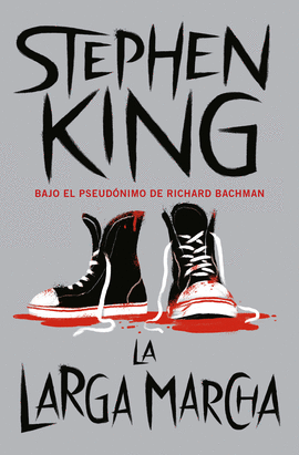 LA LARGA MARCHA - KING, STEPHEN