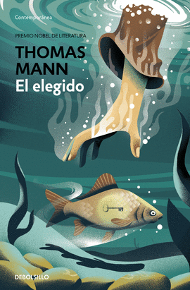 EL ELEGIDO - MANN, THOMAS