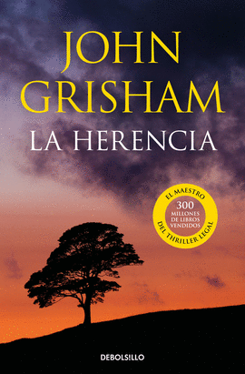 LA HERENCIA - GRISHAM, JOHN