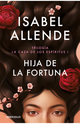 HIJA DE LA FORTUNA - ALLENDE, ISABEL