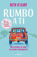 RUMBO A TI - O'LEARY, BETH
