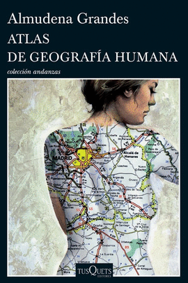 ATLAS DE GEOGRAFÍA HUMANA - GRANDES, ALMUDENA