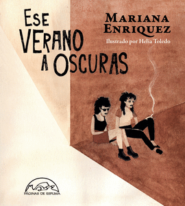 ESE VERANO A OSCURAS - ENRIQUEZ, MARIANA
