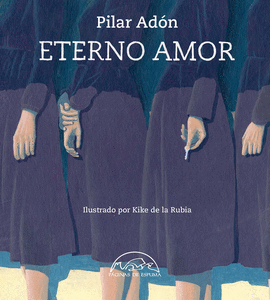 ETERNO AMOR - ADÓN, PILAR