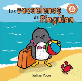 LAS VACACIONES DE PINGUINO - YOON, SALINA