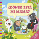 ¿DÓNDE ESTÁ MI MAMÁ? - D´ACHILLE, SILVIA