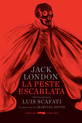 LA PESTE ESCARLATA - LONDON, JACK