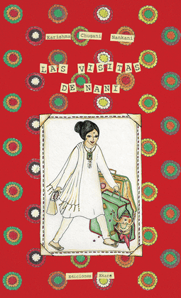 LAS VISITAS DE NANI - KARISHMA CHUGANII