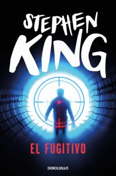 EL FUGITIVO - KING, STEPHEN