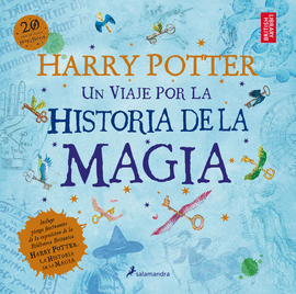 UN VIAJE POR LA HISTORIA DE LA MAGIA (HARRY POTTER) - THE BRITISH LIBRARY