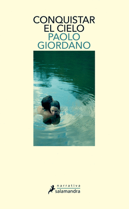 CONQUISTAR EL CIELO - GIORDANO, PAOLO