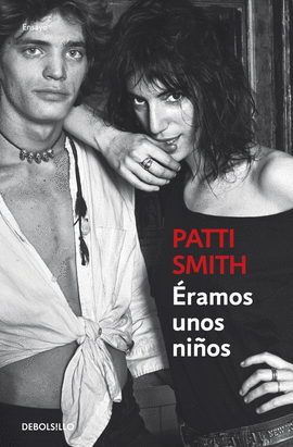 ÉRAMOS UNOS NIÑOS - SMITH, PATTI