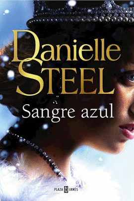 SANGRE AZUL - STEEL, DANIELLE