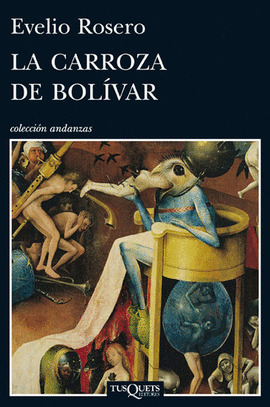 LA CARROZA DE BOLÍVAR - ROSERO, EVELIO