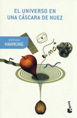 EL UNIVERSO EN UNA CÁSCARA DE NUEZ - HAWKING, STEPHEN W.