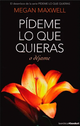 PÍDEME LO QUE QUIERAS O DÉJAME - MAXWELL, MEGAN