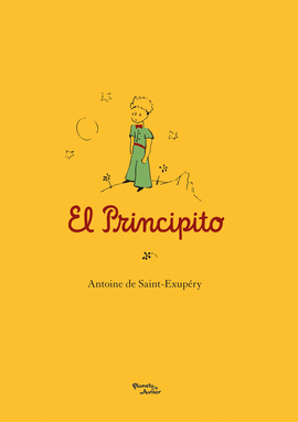 EL PRINCIPITO - SAINT-EXUPÉRY, ANTOINE DE