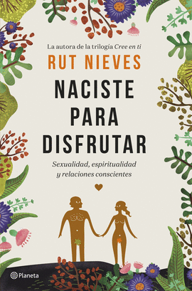 NACISTE PARA DISFRUTAR - NIEVES, RUT