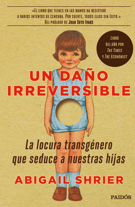 UN DAÑO IRREVERSIBLE - SHRIER, ABIGAIL