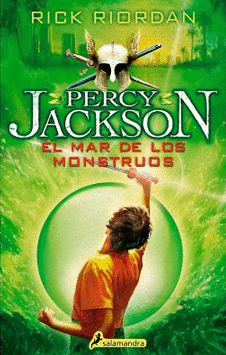 PERCY JACKSON 2: EL MAR DE LOS MONSTRUOS - RIORDAN, RICK
