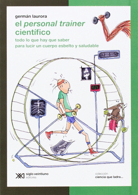 EL PERSONAL TRAINER CIENTIFICO: TODO LO QUE HAY QUE SABER PARA LU - LAURORA, GERMAN