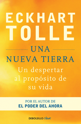 UNA NUEVA TIERRA - TOLLE, ECKHART