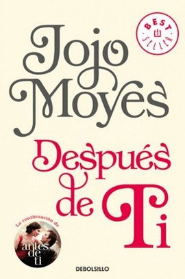 DESPUÉS DE TI - MOYES, JOJO