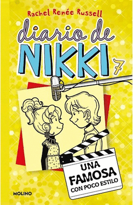 DIARIO DE NIKKI 7 : UNA FAMOSA CON POCO ESTILO - RUSSELL, RACHEL RENÉE