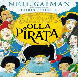 OLLA PIRATA: ILUSTRACIONES DE CHRIS RIDDELL - GAIMAN, NEIL