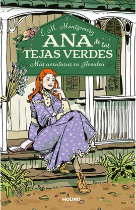 ANA DE LAS TEJAS VERDES 4. MÁS AVENTURAS EN AVONLEA - MONTGOMERY, LUCY MAUD
