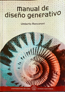 MANUAL DE DISEÑO GENERATIVO - RONCORONI, UMBERTO