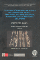 DESCRIPCIÓN DE UNA MUESTRA DE QUIPUS DEL MUSEO NACIONAL DE ARQUEO - PEREYRA SÁNCHEZ, HUGO